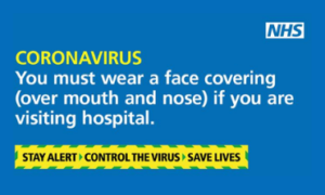 Wear a face covering when visiting hospital